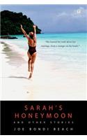 Sarah's Honeymoon and Other Stories