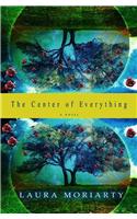 The Center of Everything