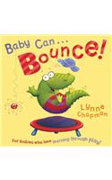 Baby Can Bounce!