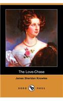 The Love-Chase (Dodo Press)