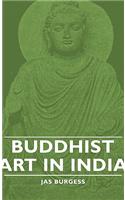 Buddhist Art in India