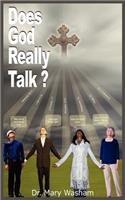 Does God Really Talk: (English)