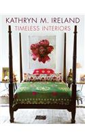 Timeless Interiors Kathryn M. Ireland