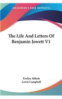 Life And Letters Of Benjamin Jowett V1