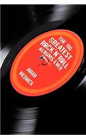 100 Greatest Rock'n'Roll Albums Ever