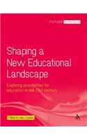 Shaping a New Educational Landscape