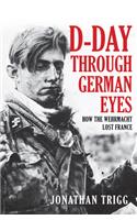 D-Day Through German Eyes