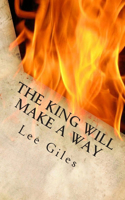 King Will Make a Way