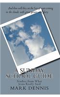 A Sunday School Guide