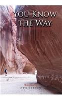 You Know the Way: Through the Great Divide(English)