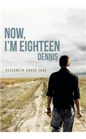 Now, I'm Eighteen