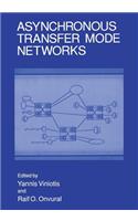 Asynchronous Transfer Mode Networks