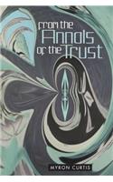From the Annals of the Trust: (English)