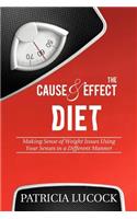 Cause and Effect Diet