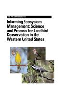 Informing Ecosystem Management