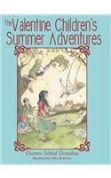 Valentine Children's Summer Adventures