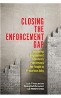 Closing the Enforcement Gap