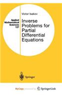 Inverse Problems for Partial Differential Equations