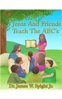 Jesus And Friends Teach The ABC's