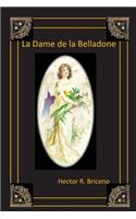 Dame de la Belladone