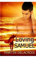 Loving Samuel