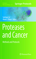 Proteases and Cancer: Methods and Protocols