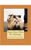 Start Your Own Pet Boutique