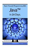 Teach Yourself Programming With Java In 24 Days.