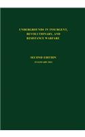 Undergrounds in Insurgent, Revolutionary and Resistance Warfare