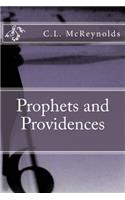 Prophets and Providences