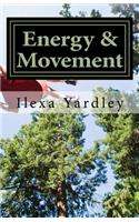 Energy & Movement: Past and Future Tense