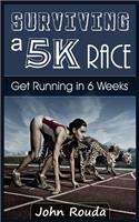 Surviving a 5K Race