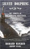 Silver Dolphins: The Emblem of the Enlisted Submariner(English)