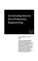 An Introduction to Fire Protection Engineering