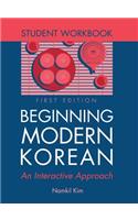 Beginning Modern Korean - Student Workbook