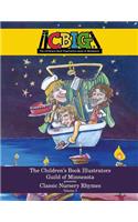 Children's Book Illustrators Guild of Minnesota presents Classic Nursery Rhymes Volume 3