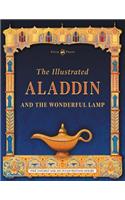 The Illustrated Aladdin and the Wonderful Lamp