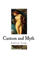 Custom and Myth