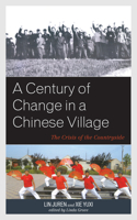 Century of Change in a Chinese Village