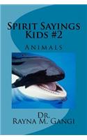 Spirit Sayings Kids #2