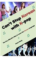Can't Stop Korean with K-pop