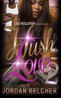 Hush Love 2