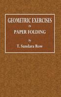 Geometric Exercises in Paper Folding