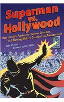 Superman vs. Hollywood