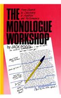 The Monologue Workshop: from Search to Discovery in Audition and Performance(Applause Acting Series)