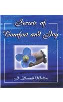 Secrets of Comfort and Joy