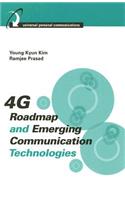 4G Roadmap and Emerging Communication Technologies