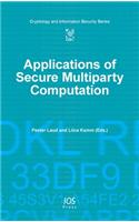Applications of Secure Multiparty Computation