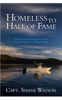 Homeless to Hall of Fame