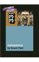 Michael Jackson's Dangerous